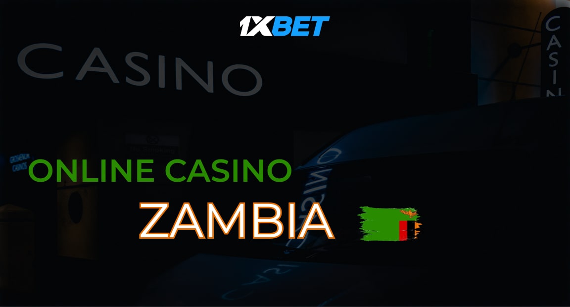 1xBet Online Casino Zambia