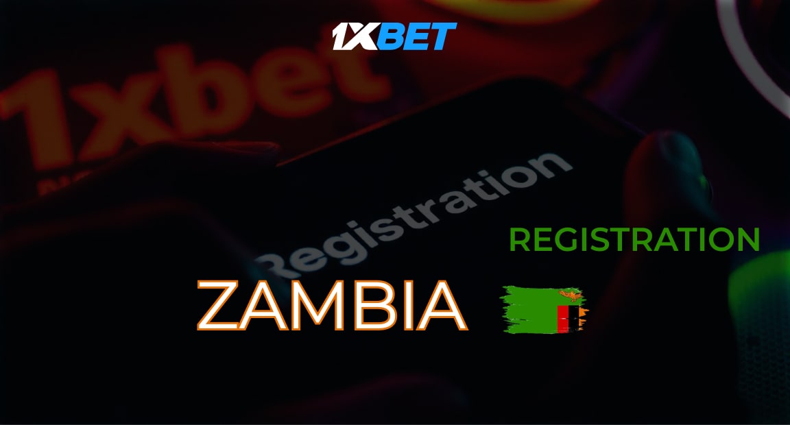 1xBet Registration Zambia